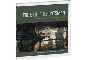 The Skillful Huntsman