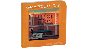 Graphic L.A., 2nd Edition